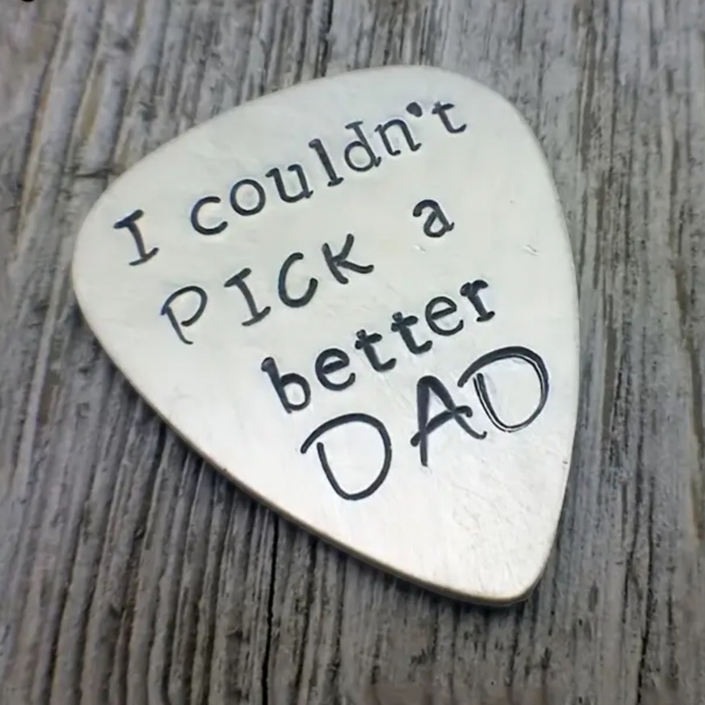 🎸”I Couldn’t Pick A Better Dad” Unique Gift Stainless Steel Guitar Pick!